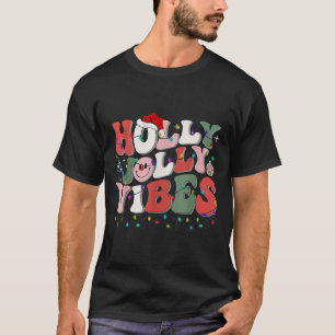 Groovy Holly Xmas Jolly Vibes Christmas Lights San T-Shirt