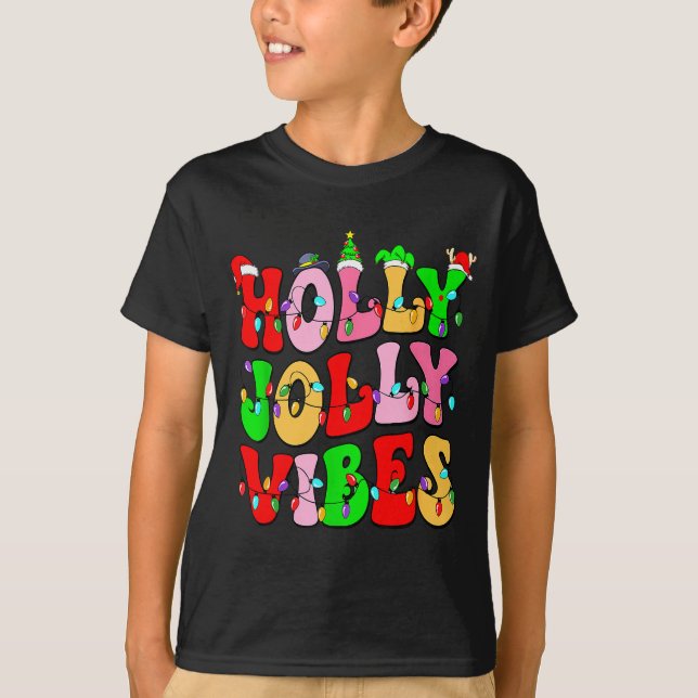 Groovy Holly Xmas Jolly Vibes Nk Christmas Xmas Me T-Shirt (Front)