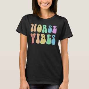 Groovy HORSE VIBES Rodeo Crew Equestrian Horseback T-Shirt