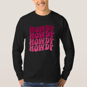 Groovy Howdy Southern Western Girl Country Rodeo C T-Shirt