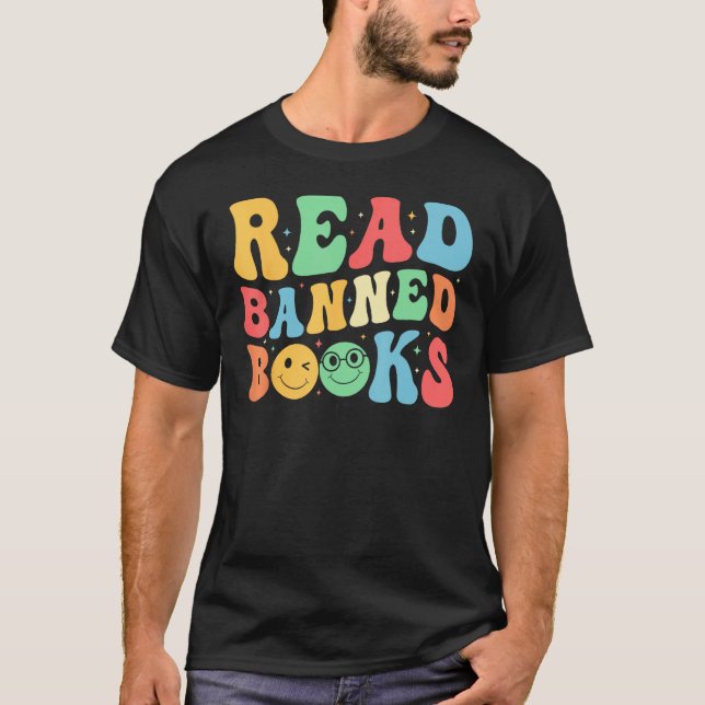 Groovy I Read Banned Books Bookworm Men Women Boys T-Shirt (Front)