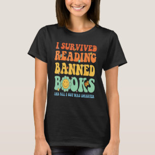 Groovy I Survived Reading Banned Books Book Lover  T-Shirt