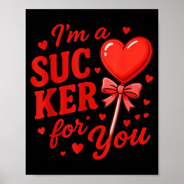 Groovy I'm A Sucker For You Retro Heart Candy Vale Poster (Front)