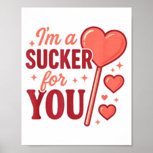 Groovy I'm A Sucker For You Retro Heart Candy Vale Poster