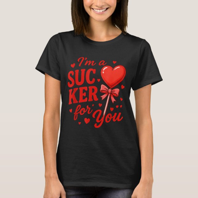Groovy I'm A Sucker For You Retro Heart Candy Vale T-Shirt (Front)
