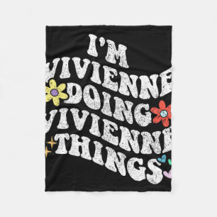 Groovy Im Vivienne Doing Vivienne Things Funny  Fleece Blanket