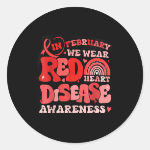 Groovy In February We Wear Red Heart Disease Aware Classic Round Sticker