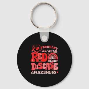 Groovy In February We Wear Red Heart Disease Aware Key Ring