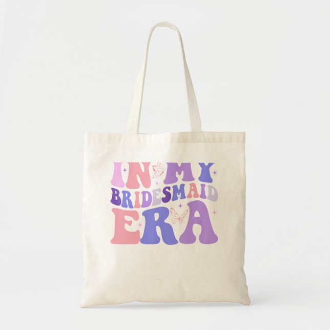 Groovy In My Bridesmaid Era Bachelorette Party Tote Bag (Front)