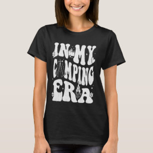 Groovy In My Camping Era Retro Summer Camper Women T-Shirt