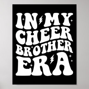 Groovy In My Cheer Brother Era Cheerleading Cheerl Poster