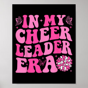 Groovy In My Cheer Leader Era Cheerleading Women G Poster