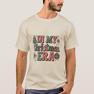 Groovy In My Christmas Era Funny Teacher T-Shirt