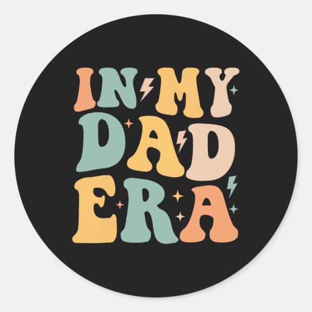 Groovy In My Dad Era Father's Day  Classic Round Sticker (Front)