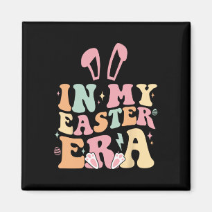 Groovy In My Easter Era Funny Bunny Happy Easter D Magnet