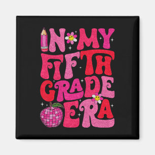 Groovy In My Fifth Grade Era First Day Of School B Magnet