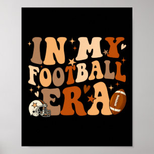 Groovy In My Football Era Football Lovers Men Wome Poster