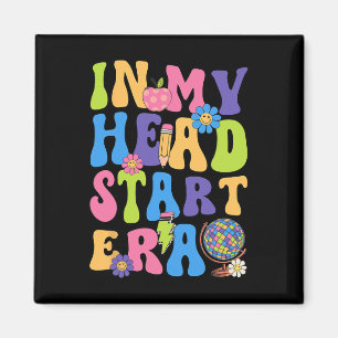 Groovy In My Head Start Era Headstart First Day Of Magnet