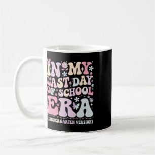 Groovy In My Last Day Of School Era Kindergarten T Coffee Mug