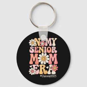 Groovy In My Senior Mum Era Cl Of 2025 Senior Mum Key Ring