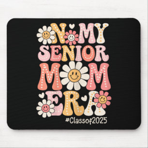 Groovy In My Senior Mum Era Cl Of 2025 Senior Mum Mouse Mat