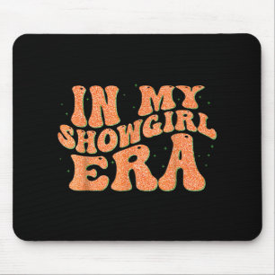 Groovy In My Showgirl Era For Men Women Kids Funny Mouse Mat