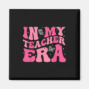 Groovy In My Teacher Era First Day Of School Back Magnet