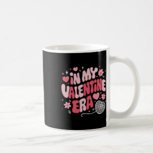 Groovy In My Valentine Era Cute Valentine's Day Gi Coffee Mug