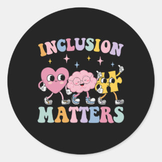 Groovy Inclusion Problems Autism Awareness Special Classic Round Sticker