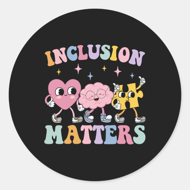 Groovy Inclusion Problems Autism Awareness Special Classic Round Sticker (Front)