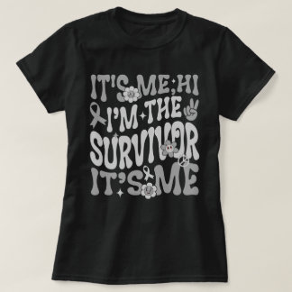 Groovy It's Me Hi I'm The Brain Cancer Survivor T-Shirt