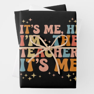 Groovy Its Me Hi Im The Teacher It’s Me School Wrapping Paper Sheet
