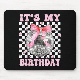 Groovy It's My Birthday Teens Girls Disco Ball Coq Mouse Mat