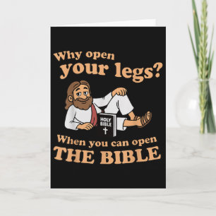 Groovy Jesus Why Open Your Legs When You Can Open Card