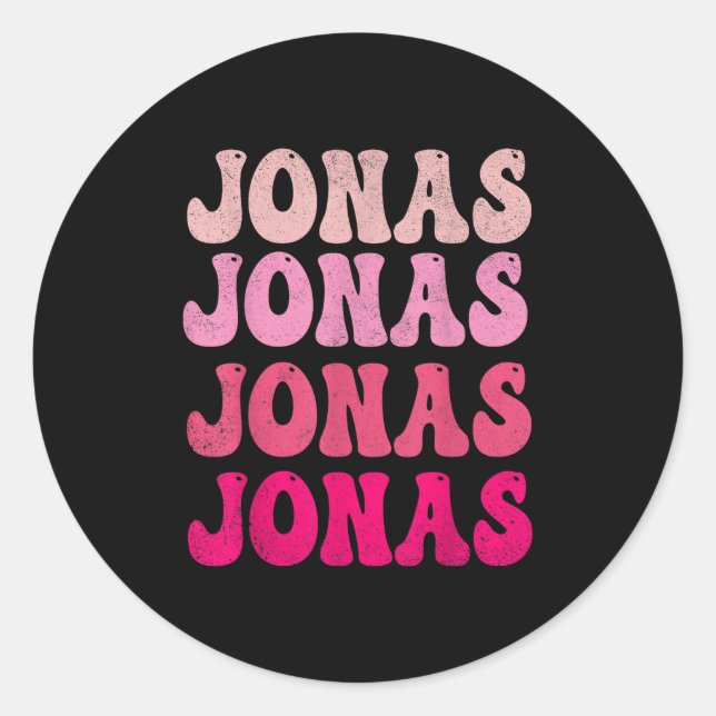 Groovy Jonas First Name D I Love Jonas Tees Meme  Classic Round Sticker (Front)