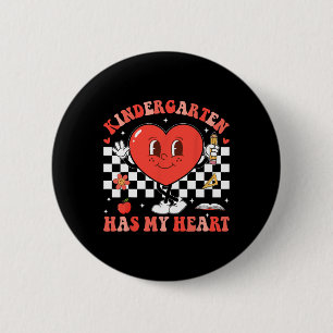 Groovy Kindergarten Has My Heart Valentines Day Te 6 Cm Round Badge