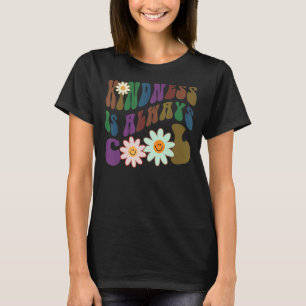 Groovy KINDNESS IS ALWAYS COOL Retro Anti Bullying T-Shirt