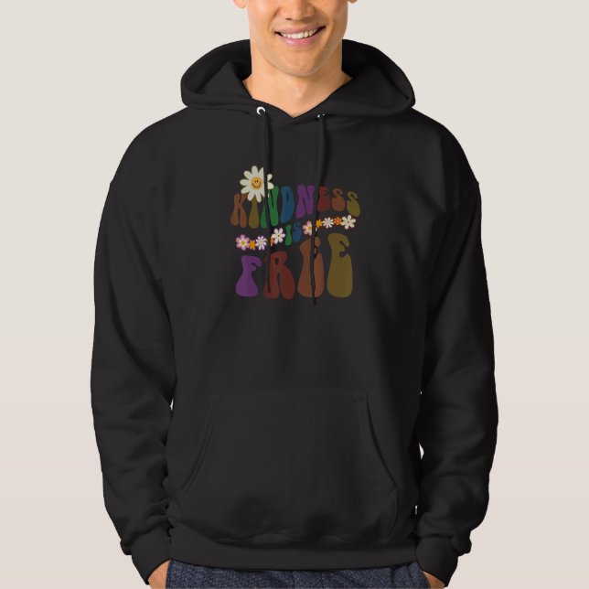 Groovy KINDNESS IS FREE Retro Anti Bullying Choose Hoodie (Front)