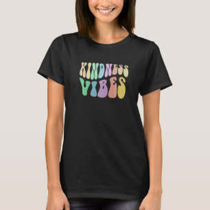 Groovy KINDNESS VIBES Choose Retro Be Kind Anti Bu T-Shirt