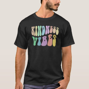 Groovy KINDNESS VIBES Choose Retro Be Kind Anti Bu T-Shirt