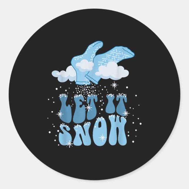Groovy Let It Snow Pct Patient Care Tech Nurse Chr Classic Round Sticker (Front)