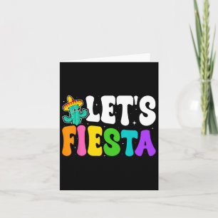 Groovy Let's Fiesta Cinco De Mayo Mexican Fiesta 5 Card