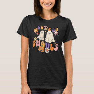 Groovy Let's Go Ghouls Floral Ghost Hippie Hallowe T-Shirt