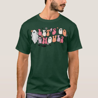Groovy Let's Go Ghouls Floral Ghost Hippie Hallowe T-Shirt