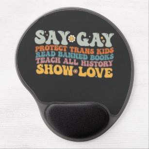 Groovy LGBT Say Gay Protect Trans Kids Read Books Gel Mouse Mat