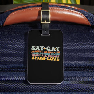 Groovy LGBT Say Gay Protect Trans Kids Read Books Luggage Tag