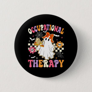 Groovy Life of A OT Occupational Therapist Ghost 6 Cm Round Badge