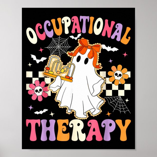 Groovy Life of A OT Occupational Therapist Ghost Poster (Front)