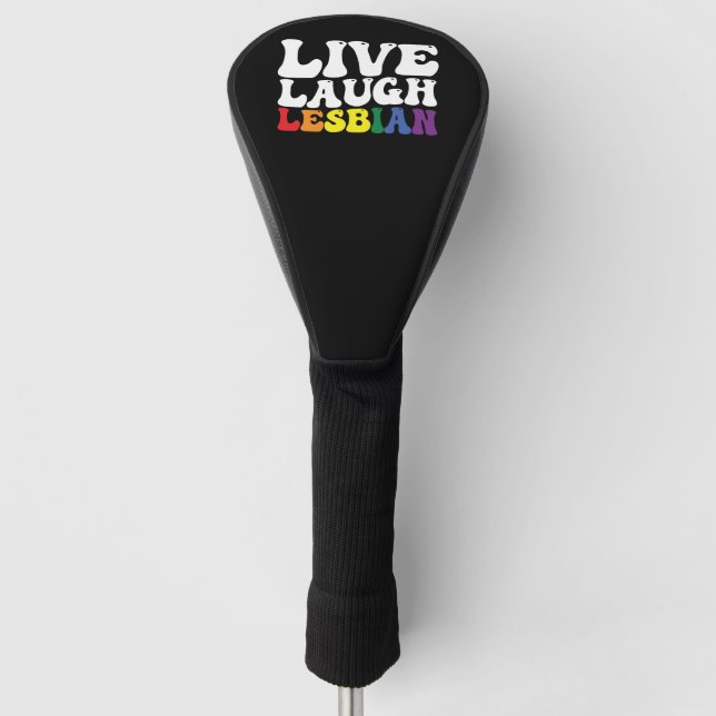 Groovy Live Laugh Lesbian LGBT Pride Golf Head Cover (Front)