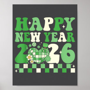 Groovy Lucky Happy New Year 2026 Disco Ball Women Poster
